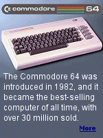 Part of the success of the Commodore 64 was because it was sold in retail stores, and it could be used with a regular home television without any modifications. 